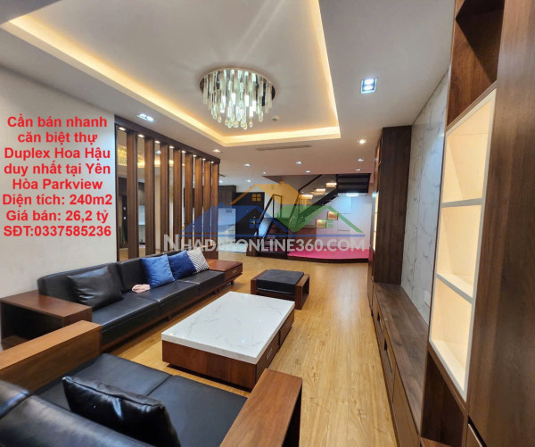 Cần bán nhanh căn biệt thự duplex hoa hậu duy nhất tại yên hòa parkview biệt thự trên không đẳng cấp