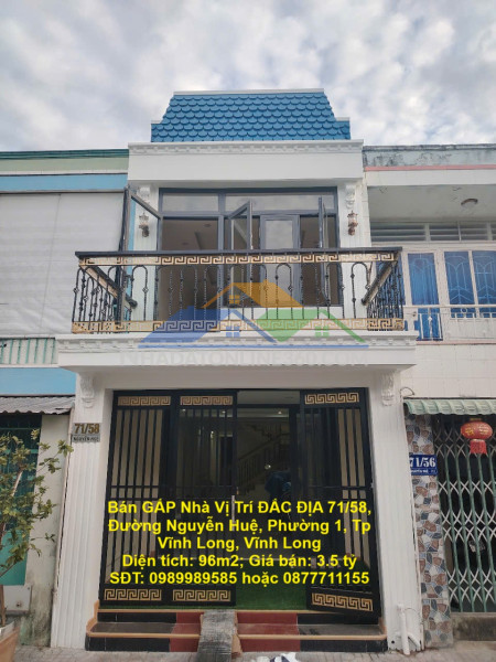 Bán gấp nhà vị trí đắc địa 71/58, đường nguyễn huệ, phường 1, tp vĩnh long, vĩnh long