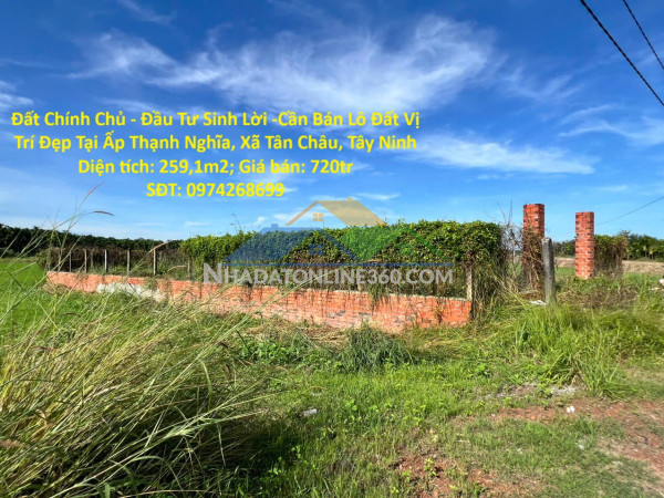 Đất chính chủ - đầu tư sinh lời -cần bán lô đất vị trí đẹp tại ấp thạnh nghĩa, xã tân châu, tây ninh