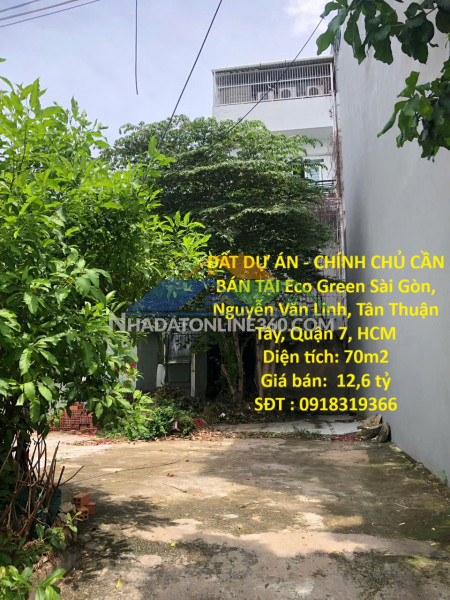 Đất dự án - chính chủ cần bán tại eco green sài gòn, nguyễn văn linh, tân thuận tây, quận 7, hcm