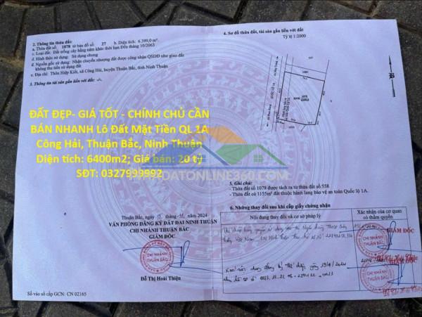 Đất đẹp- giá tốt - chính chủ cần bán nhanh lô đất mặt tiền ql 1a công hải, thuận bắc, ninh thuận