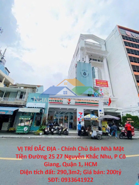 Vị trí đắc địa - chính chủ bán nhà mặt tiền đường 25 27 nguyễn khắc nhu, p cô giang, quận 1, hcm