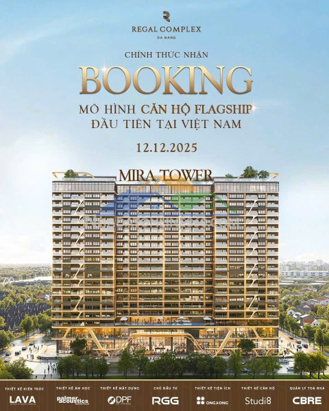 Mở bán căn hộ 6 sao toà mira - dự án regal complex đà nẵng