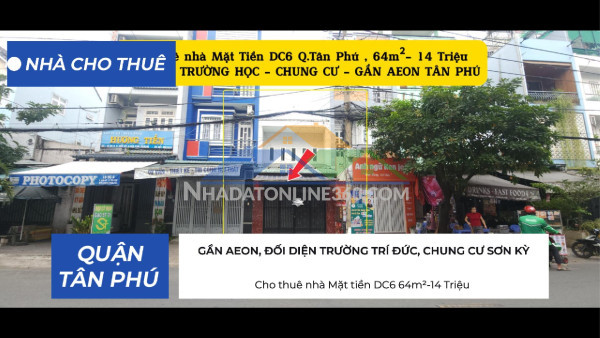 Cho thuê nhà mặt tiền dc6 64m²-14 triệu - đối diện trường học - chung cư