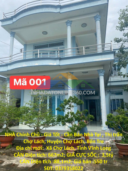 Nhà chính chủ - giá tốt - cần bán nhà tại , thị trấn chợ lách, huyện chợ lách, bến tre