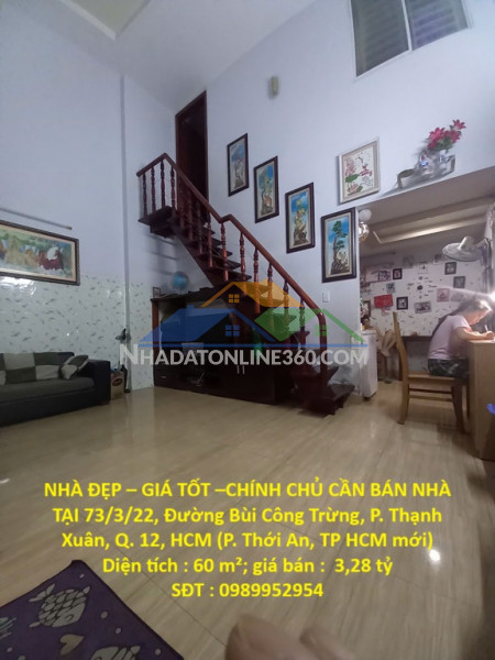 Nhà đẹp – giá tốt –chính chủ cần bán nhà tại 73/3/22, đường bùi công trừng, p.thạnh xuân, q.12, hcm