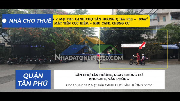 Cho thuê nhà gần chợ tân hương 144m²- ngang 8m
