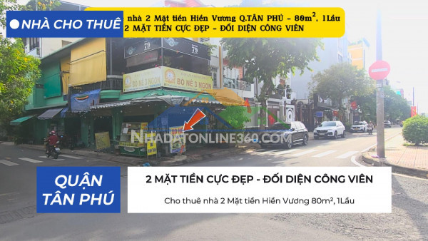 Cho thuê nhà 2 mặt tiền hiền vương 80m²,1lầu - 20triệu