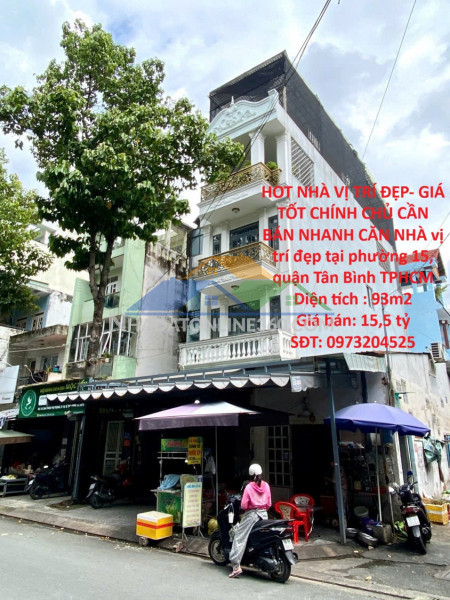 Hot nhà vị trí đẹp- giá tốt chính chủ cần bán nhanh căn nhà vị trí đẹp tại quận tân bình, tphcm