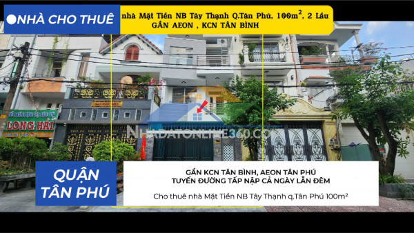 Cho thuê nhà mặt tiền nb tây thạnh q.tân phú 100m², 2lầu - gần...