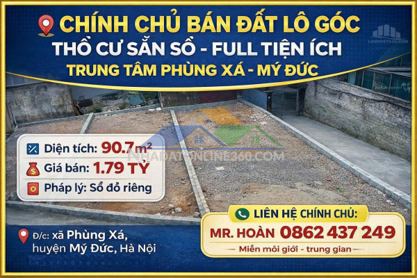 Chính chủ bán đất lô góc thổ cư sẵn sổ full tiện ích trung tâm phùng xá-mỹ đức