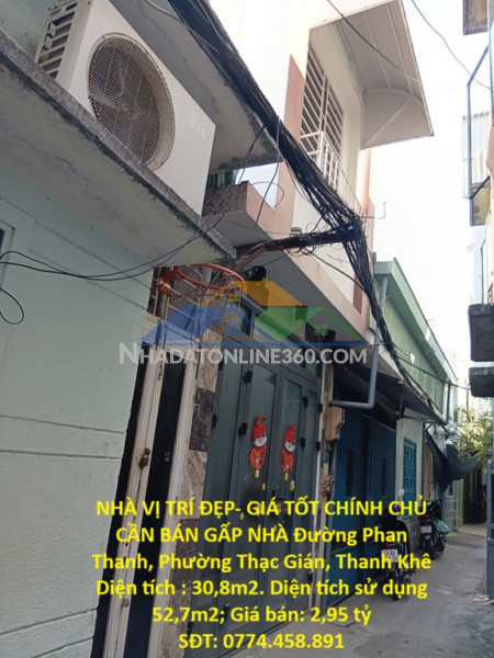 Nhà vị trí đẹp- giá tốt chính chủ cần bán gấp nhà đường phan thanh, phường thạc gián, thanh khê
