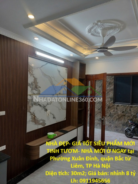 Nhà đẹp- giá tốt siêu phẩm mới tinh tươm- nhà mới ở ngay tại phường xuân đỉnh - tiếp giáp tây hồ