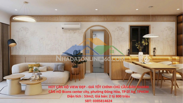 Hot căn hộ view đẹp - giá tốt chính chủ cần bán nhanh căn hộ tại tp dĩ an, tphcm