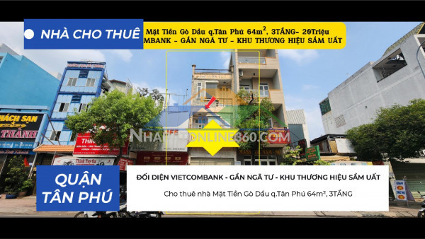 Cho thuê nhà mặt tiền gò dầu q.tân phú 64m², 3tầng- 20triệu - cạnh vietcombank