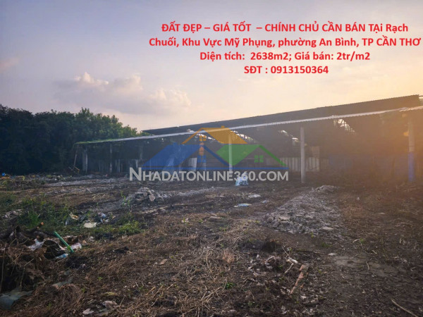 Đất đẹp – giá tốt  – chính chủ cần bán tại rạch chuối, khu vực mỹ phụng, phường an bình, tp cần thơ
