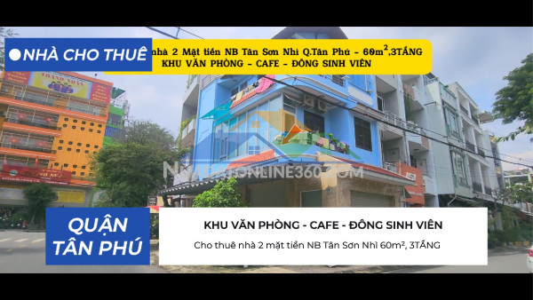Cho thuê nhà 2 mặt tiền nb tân sơn nhì q.tân phú 60m², 3tầng - cạnh công viên