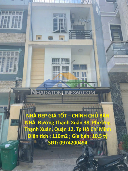Nhà đẹp giá tốt – chính chủ bán nhà phường thạnh xuân, quận 12, tp hồ chí minh