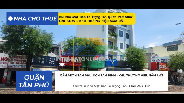 Cho thuê nhà mặt tiền lê trọng tấn q.tân phú 50m²,17triệu - gần aeon