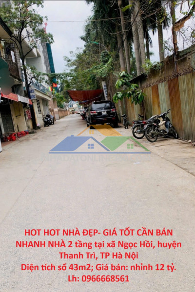 Hot hot nhà đẹp- giá tốt cần bán nhanh nhà 2 tầng tại huyện thanh trì, tp hà nội
