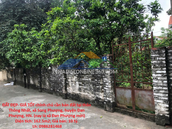 Đất đẹp- giá tốt chính chủ cần bán đất tại thôn thông nhất, xã song phượng, huyện đan phượng, hn