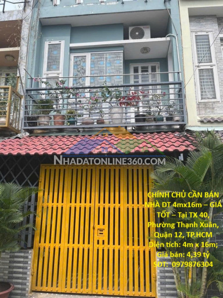 Chính chủ cần bán nhà dt 4mx16m – giá tốt – tại tx 40, phường thạnh xuân, quận 12, tp.hcm