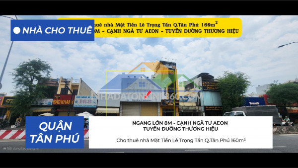 Cho thuê nhà mặt tiền lê trọng tấn q.tân phú 160m²,ngang 8m, 68triệu - ngay ngã tư aeon
