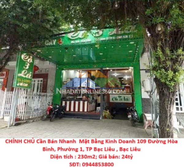 Chính chủ cần bán nhanh  mặt bằng kinh doanh  đường hòa bình, phường 1, bạc liêu cũ