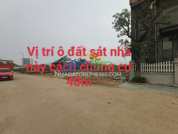 Ô đất mặt đường lý thái tổ – sát chung cư – tiềm năng tăng giá rõ ràng