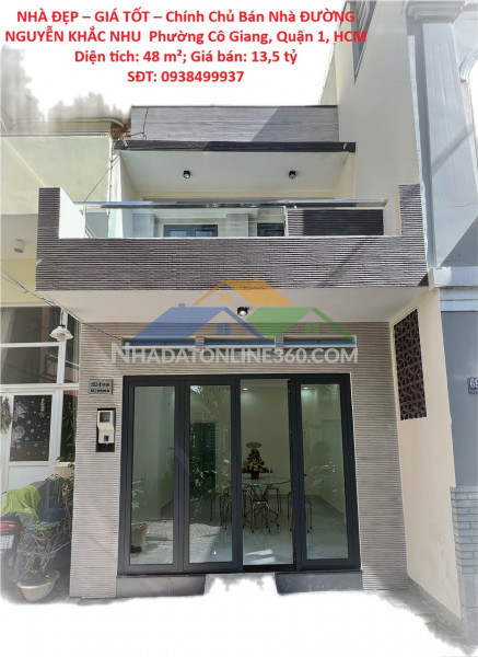Nhà đẹp – giá tốt – chính chủ bán nhà đường nguyễn khắc nhu  phường cô giang, quận 1, hcm