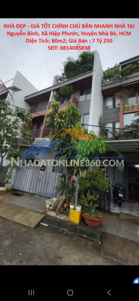 Nhà đẹp - giá tốt chính chủ bán nhanh nhà tại  nguyễn bình, xã hiệp phước, huyện nhà bè, hcm