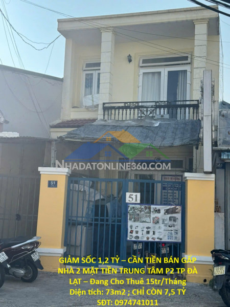 Giảm sốc 1,2 tỷ – cần tiền bán gấp nhà 2 mặt tiền trung tâm p2 tp đà lạt – đang cho thuê 15tr/tháng