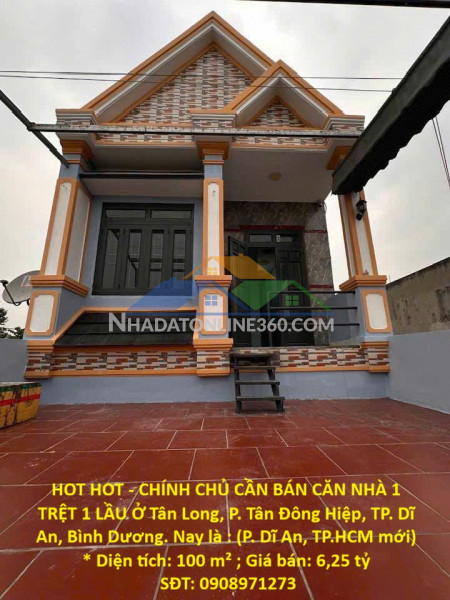 Hot hot - chính chủ cần bán căn nhà 1 trệt 1 lầu ở tân long, p. tân đông hiệp, tp. dĩ an, bình dương