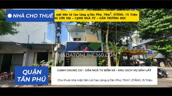Cho thuê nhà mặt tiền lê cao lãng q.tân phú, 70m², 2tầng, 15triệu