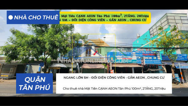 Cho thuê nhà mặt tiền cạnh aeon tân phú 100m², 2tầng, 20triệu