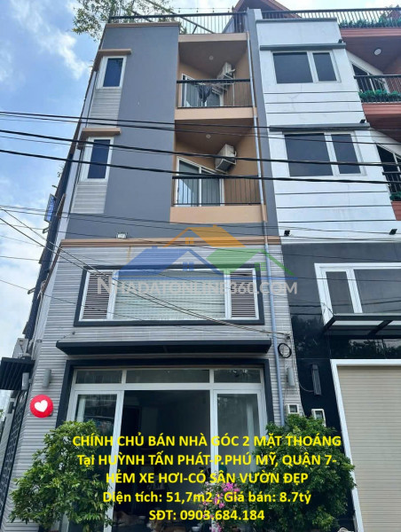 Chính chủ bán nhà góc 2 mặt thoáng tại huỳnh tấn phát-p.phú mỹ, quận 7- hẻm xe hơi-có sân vườn đẹp