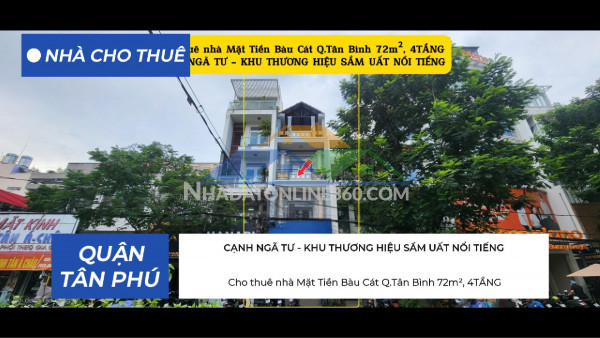 Cho thuê nhà mặt tiền bàu cát q.tân bình 72m², 4tầng - cạnh ngã tư