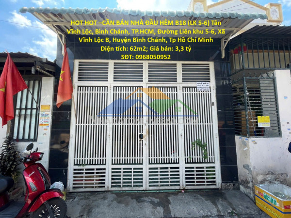 Hot hot –cần bán nhà đầu hẻm b18 (lk 5-6) tân vĩnh lộc, bình...