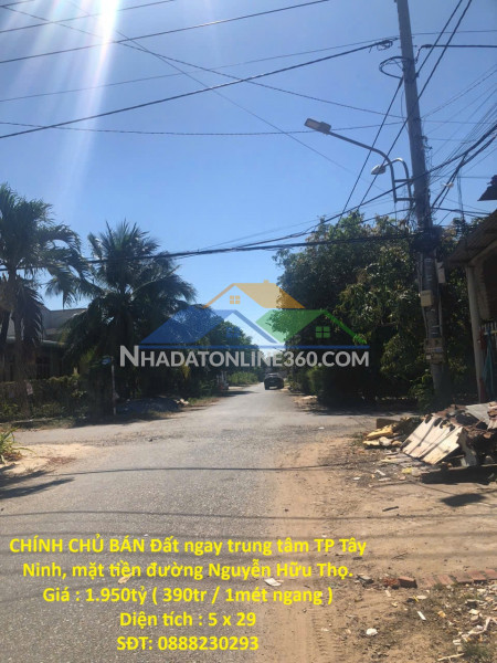 Chính chủ bán đất ngay trung tâm tp tây ninh, mặt tiền đường...
