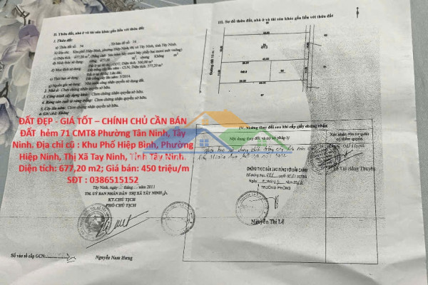 Đất đẹp - giá tốt – chính chủ cần bán đất  hẻm 71 cmt8 phường tân ninh, tây ninh.