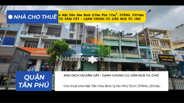 Cho thuê nhà mặt tiền hòa bình q.tân phú 72m², 3tầng, 25triệu