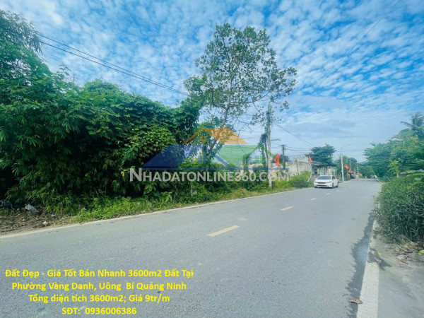 Đất đẹp - giá tốt bán nhanh 3600m2 đất tại phường vàng danh, uông  bí quảng ninh