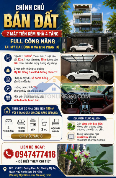 Bán đất 2 mặt tiền kèm nhà 4 tầng full công năng tại mỹ đa đông 8 và k14 phan tứ