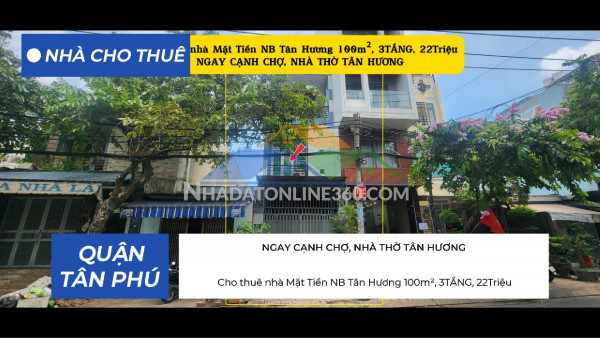 Cho thuê nhà mặt tiền nb tân hương 100m², 3tầng, 22triệu, ngay...