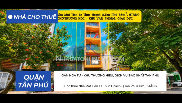 Cho thuê nhà mặt tiền lê thúc hoạch q.tân phú 80m², 5tầng - khu văn phòng, giáo dục
