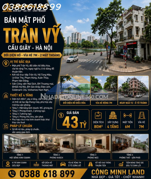 Bán mặt phố trần vỹ - cầu giấy - đối diện hồ, vỉa hè 7m - 80m2 - 4 tầng - 43 tỷ