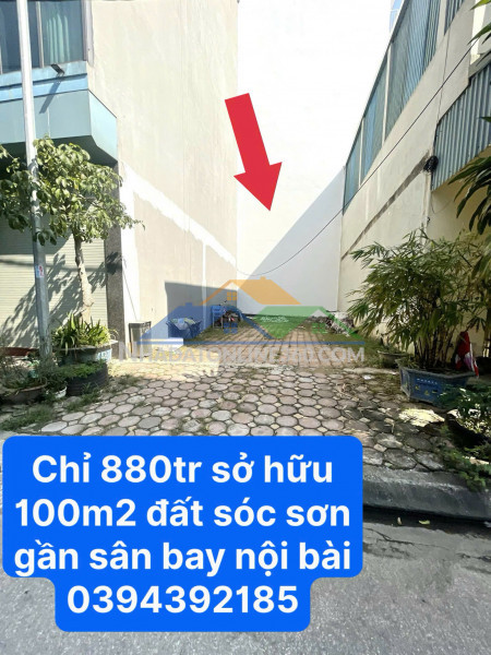 Ông nội cho mảnh đất 100m² full thổ cư gần sân bay nội bài, nhưng em không có nhu cầu sử dụng nên quyết định bán để lấy vốn kinh doanh.