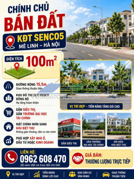 Chính chủ bán đất 100m² kđt senco5 mê linh – hà nội vị trí thuộc khu đô thị quy hoạch đồng bộ, đường rộng, giao thông thuận tiện