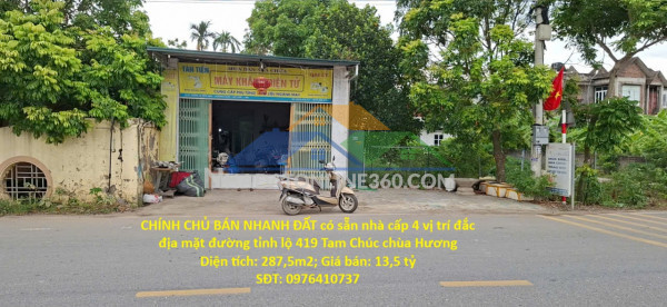 Chính chủ bán nhanh đất có sẵn nhà cấp 4 vị trí đắc địa mặt đường tỉnh lộ 419 tam chúc chùa hương
