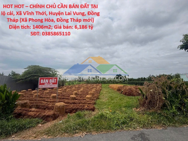 Hot hot – chính chủ cần bán đất tại  xã vĩnh thới, huyện lai...